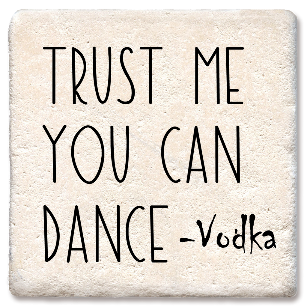 COASTER TRUST ME YOU CAN DANCE