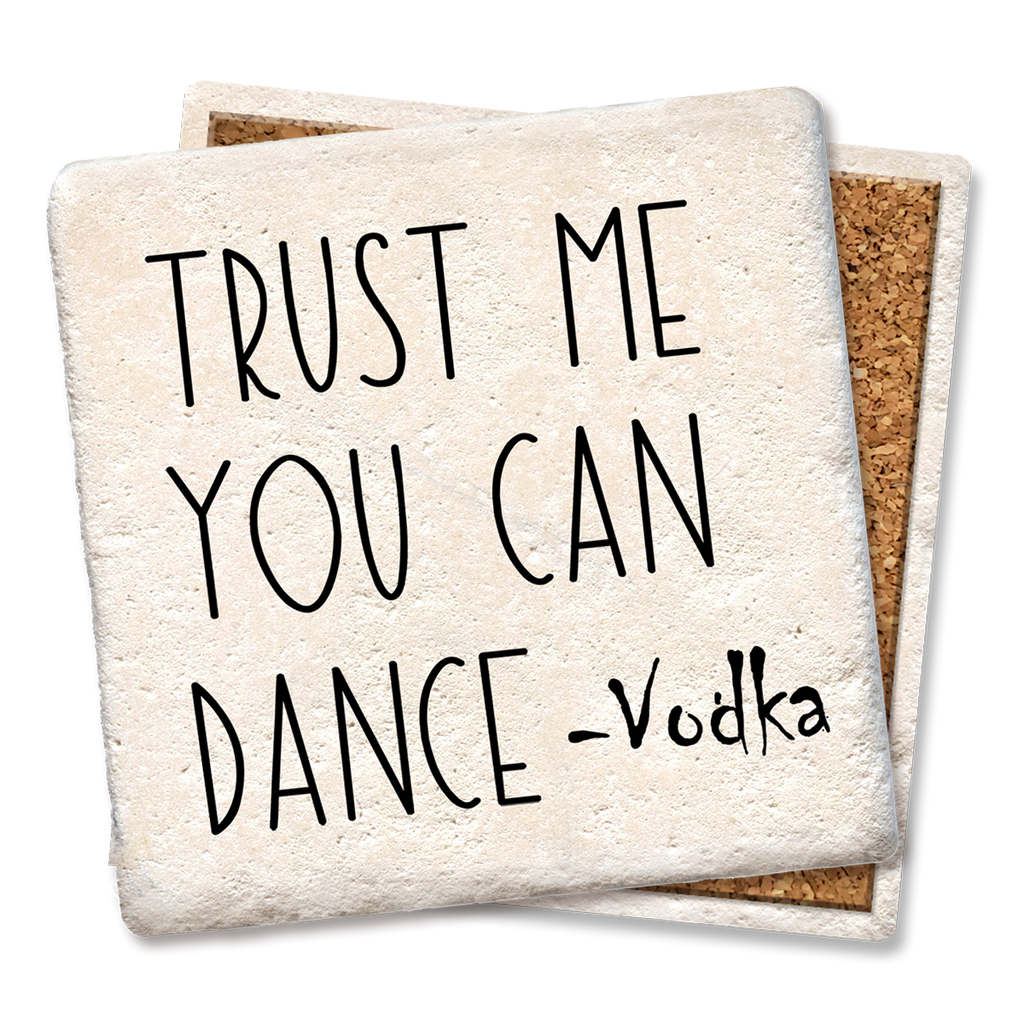 COASTER TRUST ME YOU CAN DANCE