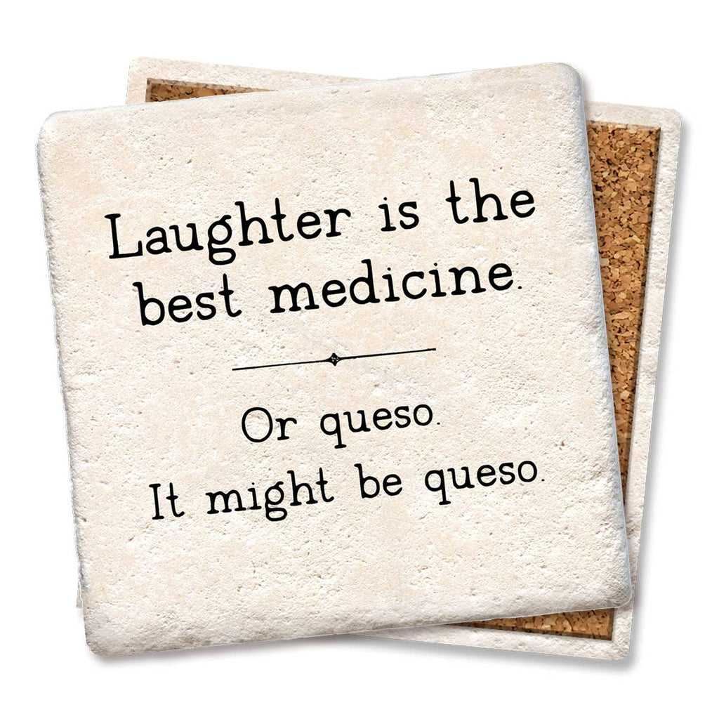 Coaster Laughter is the Best Medicine