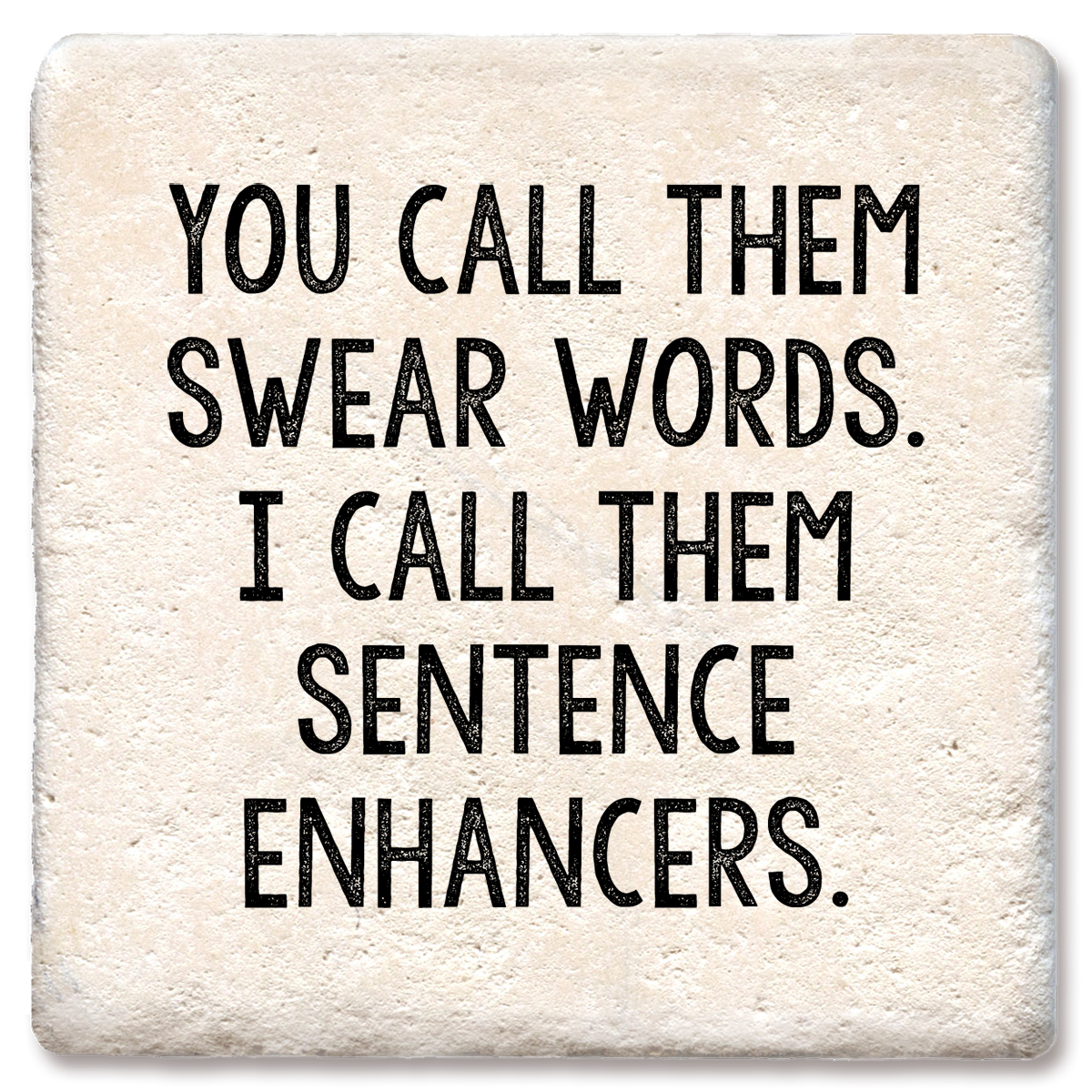 You Call Them Swear Words Coasters
