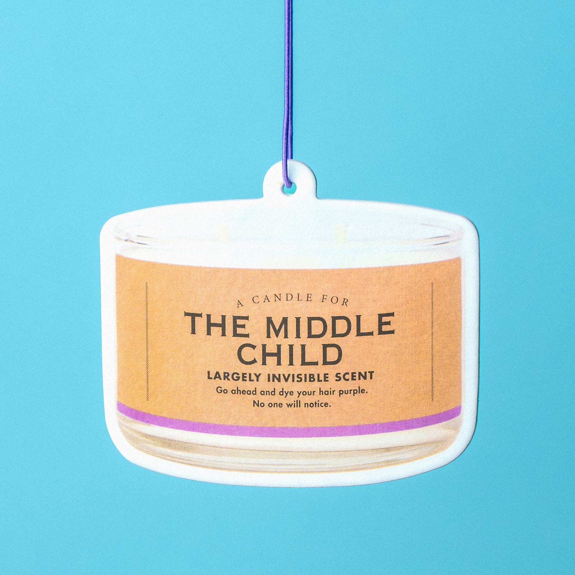 Middle Child Air Freshener | Funny Car Air Freshener