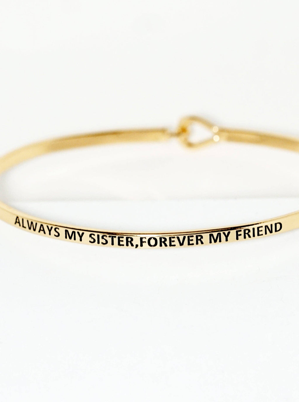 Always My Sister Forever My Friend Inspirational Bangle