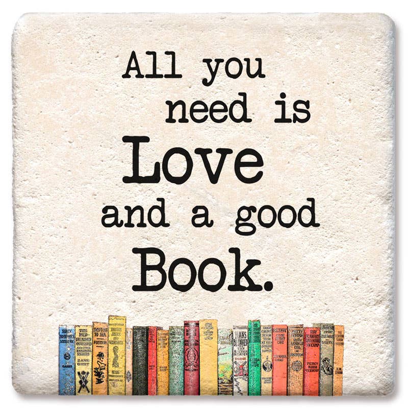 Coasters All You Need Is Love and a Good Book Coaster