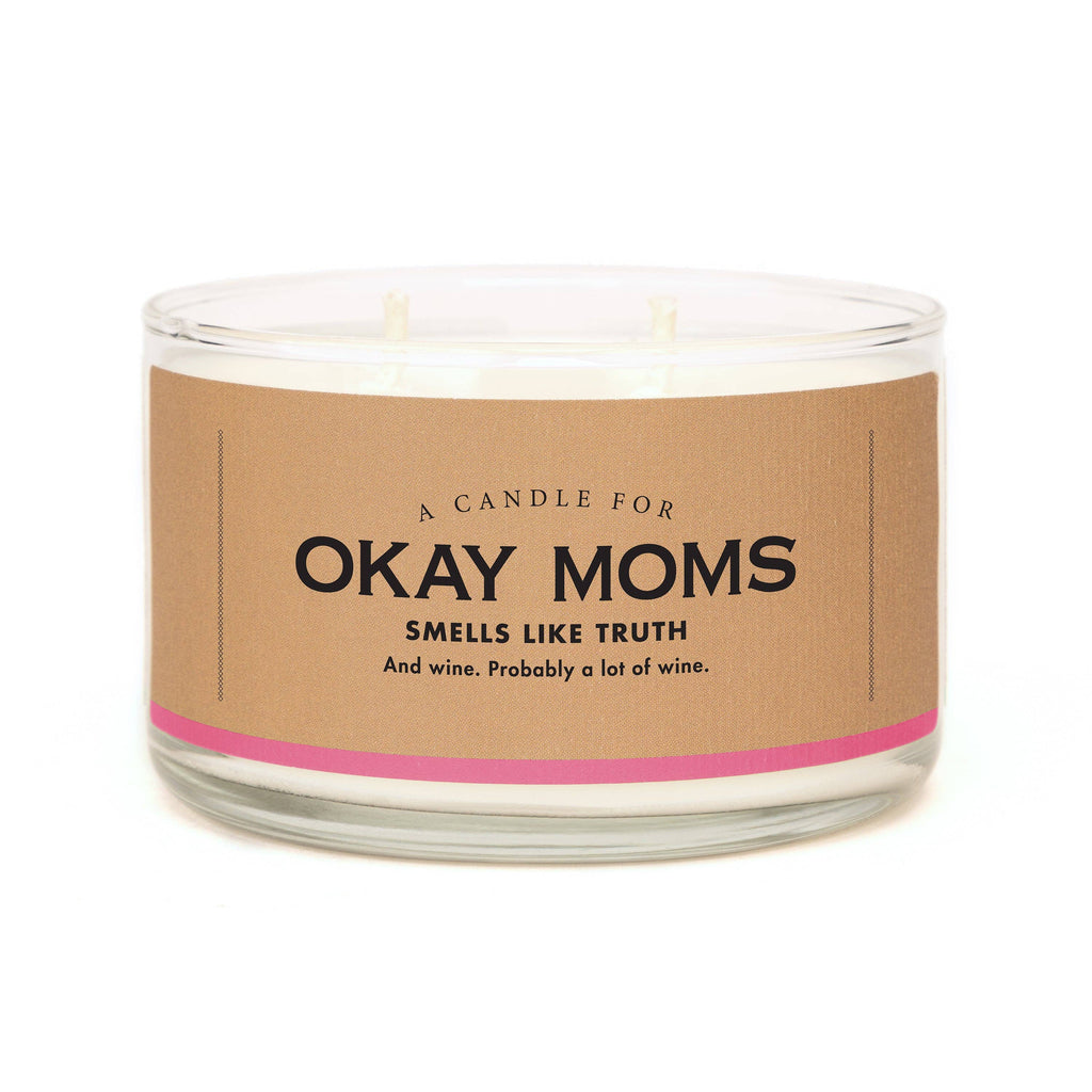 A Candle for Okay Moms | Funny Candle