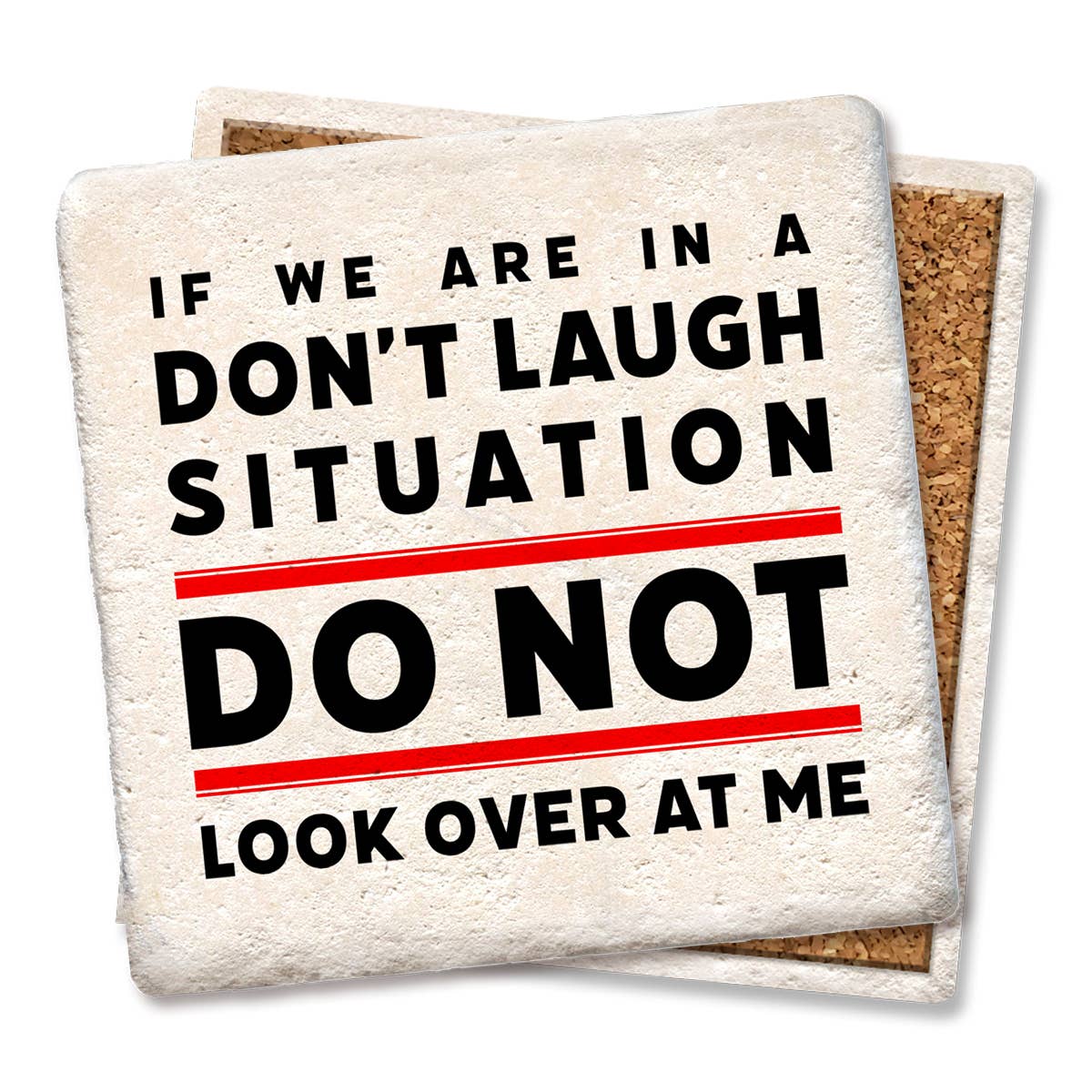 Coaster If We Are In A Don't Laugh