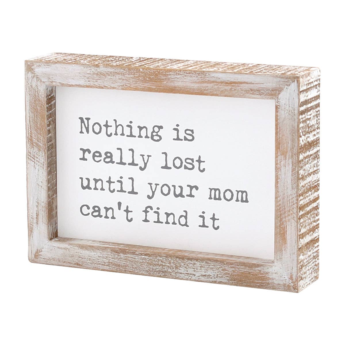 Really Lost Framed Sign