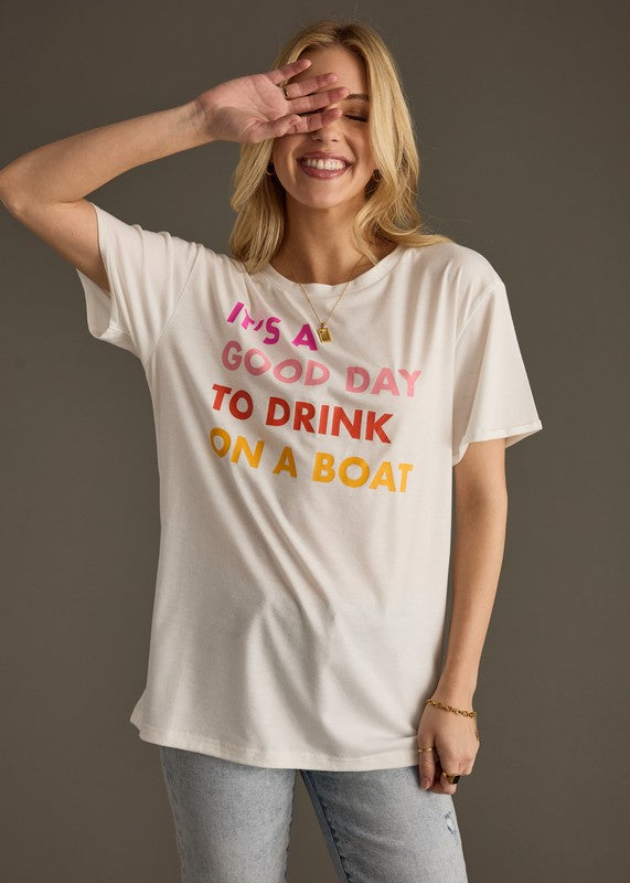 Drink on a Boat Tshirt